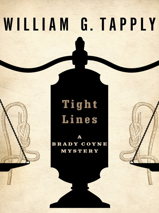 Title details for Tight Lines by William G. Tapply - Available